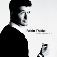 	Lost Without U - Robin Thicke	